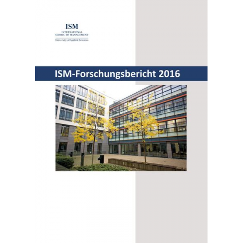 ISM-Forschungsbericht 2016