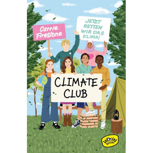 Carrie Firestone - Climate Club - Jetzt retten wir das Klima!