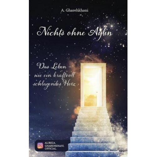 A. Gharehkhani - Nichts ohne Aylin