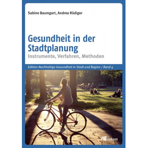 Sabine Baumgart & Andrea Rüdiger - Gesundheit in der Stadtplanung