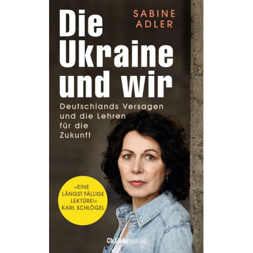 Sabine Adler - Die Ukraine und wir