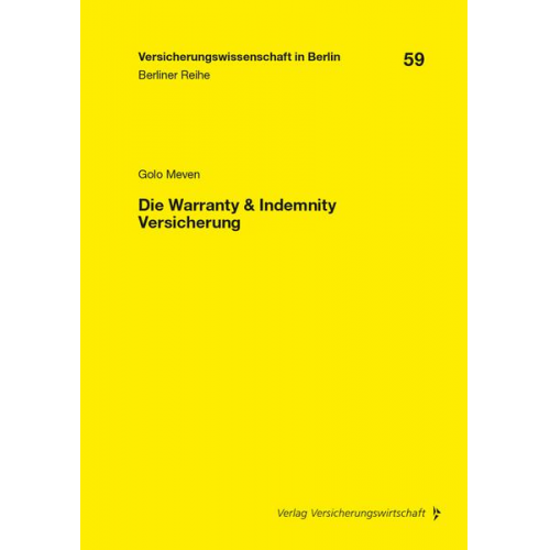 Golo Meven - Die Warranty & Indemnity Versicherung