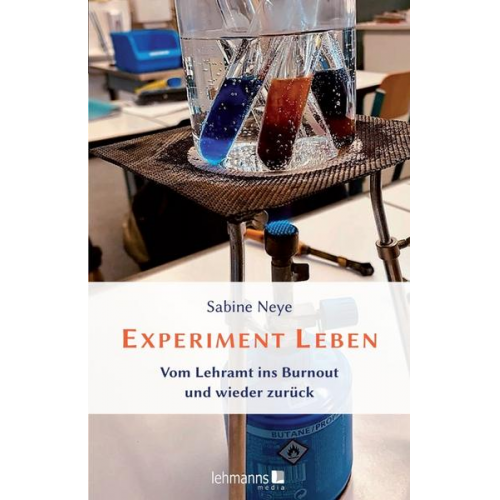 Sabine Neye - Experiment Leben