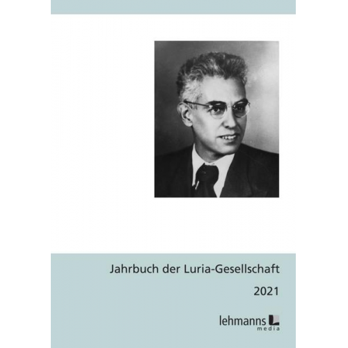 Peter Rödler & Jan Steffens & Anne-Dore Stein - Jahrbuch der Luria-Gesellschaft 2021