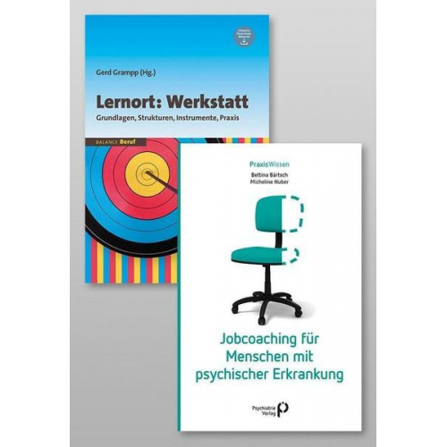 Gerd Grampp & Bettina Bärtsch & Micheline Huber - Paket: Lernort Werkstatt und Jobcoaching für Menschen mit psychischer Erkrankung