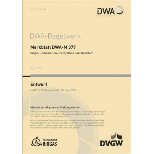 Merkblatt DWA-M 377 Biogas - Membranspeichersysteme über Behältern (Entwurf)