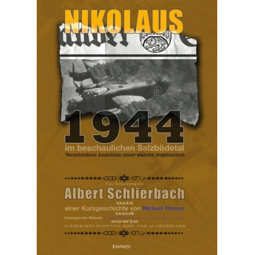 Albert Schlierbach - Nikolaus 1944 im beschaulichen Salzbödetal