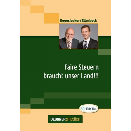 Fritz Eggesiecker & Eike Ellerbeck - Faire Steuern braucht unser Land!!!