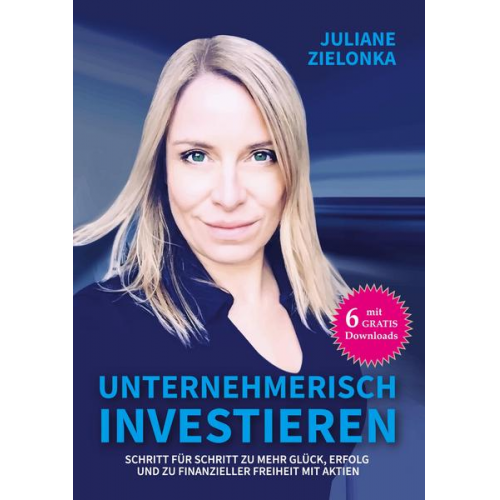 Juliane Zielonka - Unternehmerisch investieren