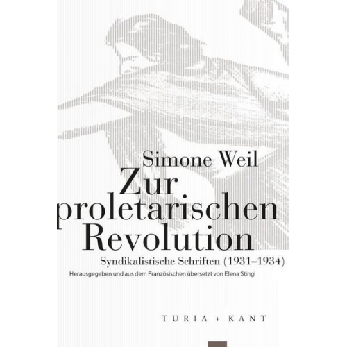 Simone Weil - Zur proletarischen Revolution