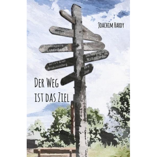 Joachim Hardy - Der Weg ist das Ziel