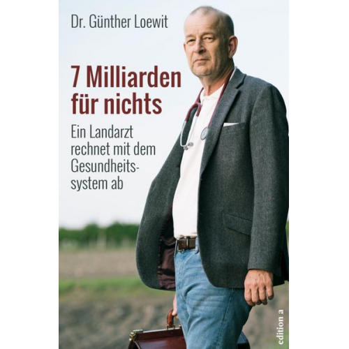 Günther Loewit - 7 Milliarden für nichts