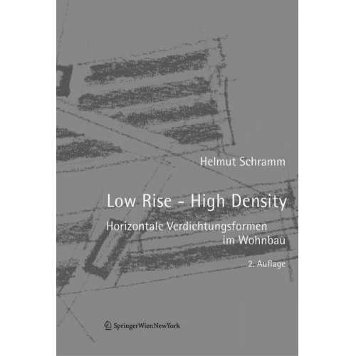 Helmut Schramm - Low Rise - High Density