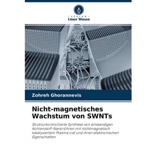 Zohreh Ghorannevis - Nicht-magnetisches Wachstum von SWNTs