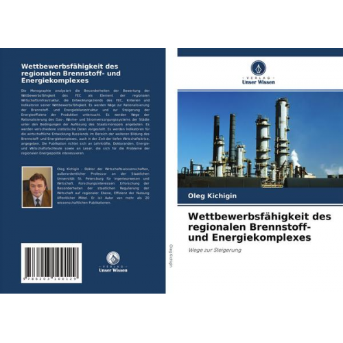 Oleg Kichigin - Wettbewerbsfähigkeit des regionalen Brennstoff- und Energiekomplexes