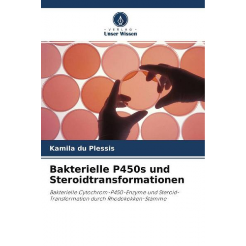 Kamila du Plessis - Bakterielle P450s und Steroidtransformationen