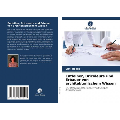 Simi Hoque - Entleiher, Bricoleure und Erbauer von architektonischem Wissen