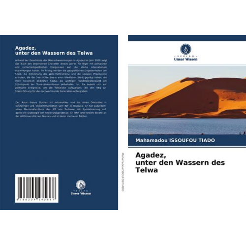 Mahamadou Issoufou Tiado - Agadez, unter den Wassern des Telwa