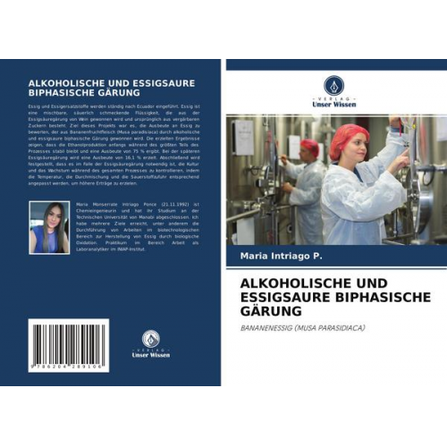 Maria Intriago P. - Alkoholische und Essigsaure Biphasische Gärung