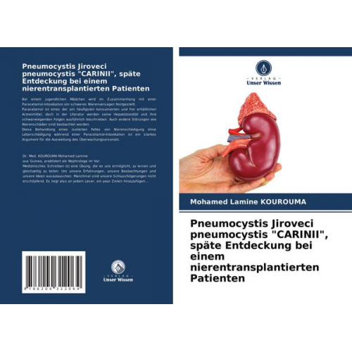 Mohamed Lamine Kourouma - Pneumocystis Jiroveci pneumocystis 'CARINII', späte Entdeckung bei einem nierentransplantierten Patienten