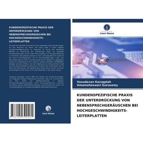 Vasudevan Karuppiah & Umamaheswari Gurusamy - Kundenspezifische Praxis der Unterdrückung von Nebensprechgeräuschen bei Hochgeschwindigkeits-Leiterplatten