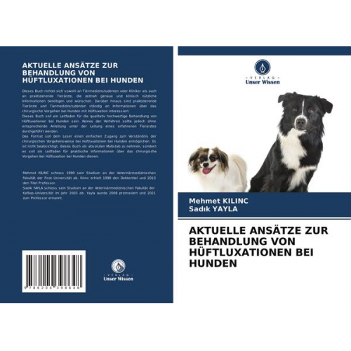 Mehmet Kilinc & Sadik Yayla - Aktuelle Ansätze Zur Behandlung von Hüftluxationen bei Hunden