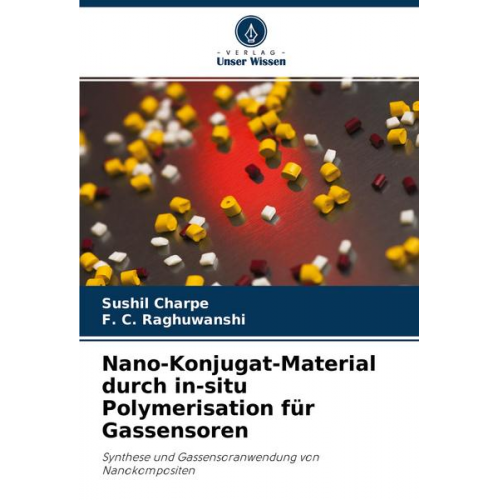 Sushil Charpe & F. C. Raghuwanshi - Nano-Konjugat-Material durch in-situ Polymerisation für Gassensoren