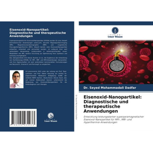 Seyed Mohammadali Dadfar - Eisenoxid-Nanopartikel: Diagnostische und therapeutische Anwendungen