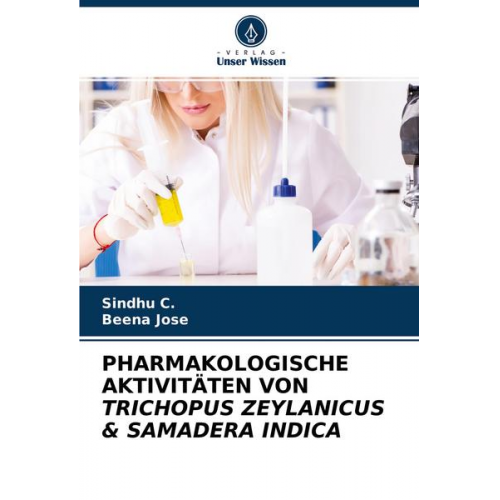 Sindhu C. & Beena Jose - Pharmakologische Aktivitäten von Trichopus Zeylanicus & Samadera Indica