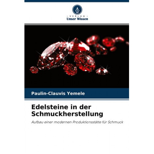 Paulin-Clauvis Yemele - Edelsteine in der Schmuckherstellung