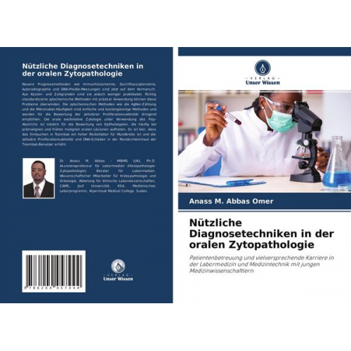 Anass M. Abbas Omer - Nützliche Diagnosetechniken in der oralen Zytopathologie