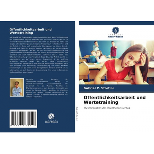 Gabriel P. Stortini - Öffentlichkeitsarbeit und Wertetraining