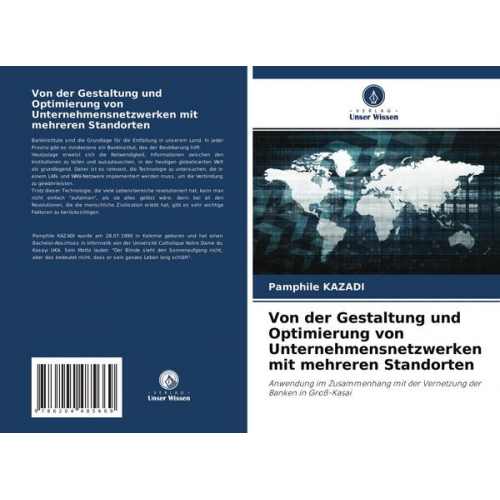 Pamphile Kazadi - Von der Gestaltung und Optimierung von Unternehmensnetzwerken mit mehreren Standorten