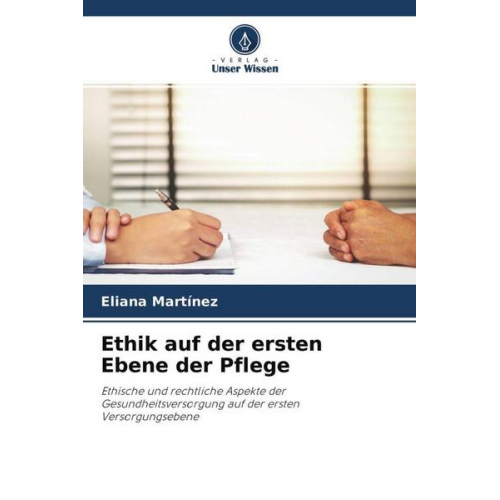 Eliana Martínez - Ethik auf der ersten Ebene der Pflege