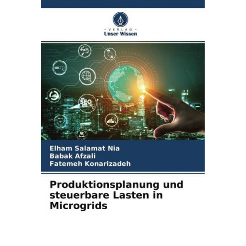 Elham Salamat Nia & Babak Afzali & Fatemeh Konarizadeh - Produktionsplanung und steuerbare Lasten in Microgrids