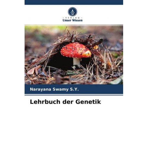 Narayana Swamy S. Y. - Lehrbuch der Genetik