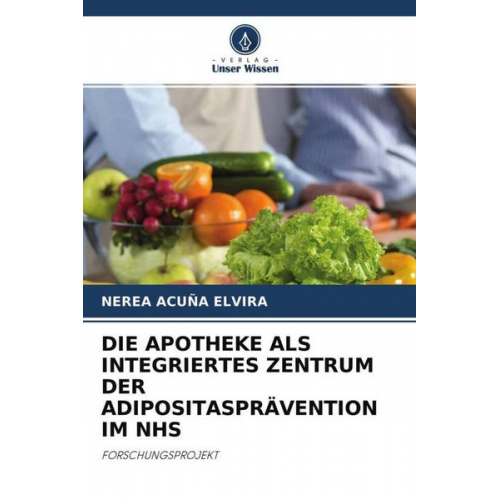 Nerea Acuña Elvira - Die Apotheke als Integriertes Zentrum der Adipositasprävention im Nhs