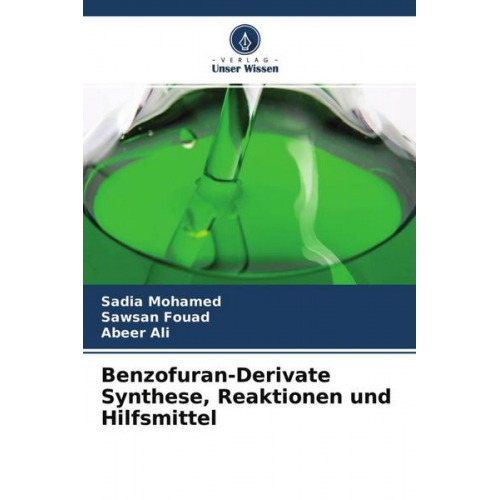 Sadia Mohamed & Sawsan Fouad & Abeer Ali - Benzofuran-Derivate Synthese, Reaktionen und Hilfsmittel