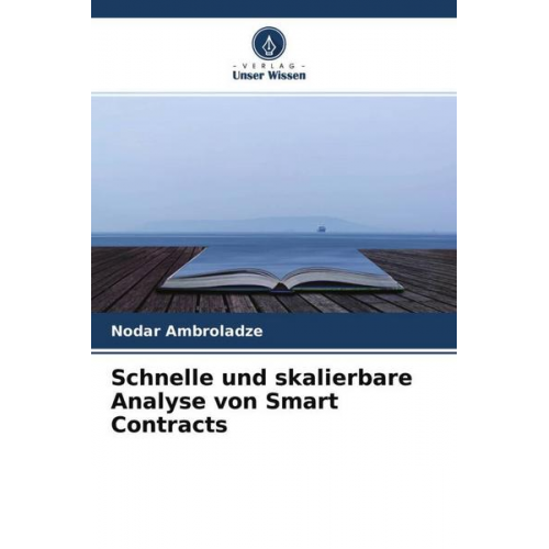 Nodar Ambroladze - Schnelle und skalierbare Analyse von Smart Contracts