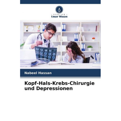 Nabeel Hassan - Kopf-Hals-Krebs-Chirurgie und Depressionen