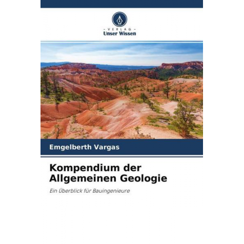 Emgelberth Vargas - Kompendium der Allgemeinen Geologie