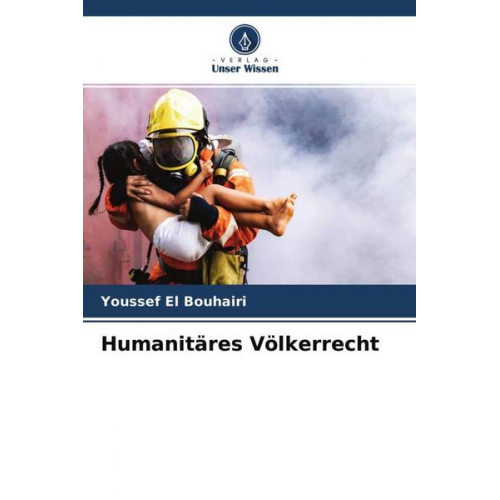 Youssef El Bouhairi - Humanitäres Völkerrecht