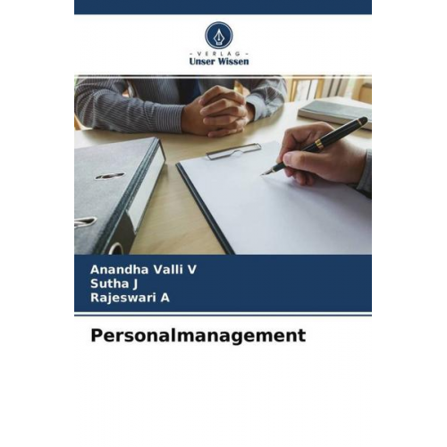 Anandha Valli V. & Sutha J. & Rajeswari A. - Personalmanagement