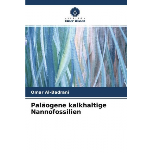 Omar Al-Badrani - Paläogene kalkhaltige Nannofossilien