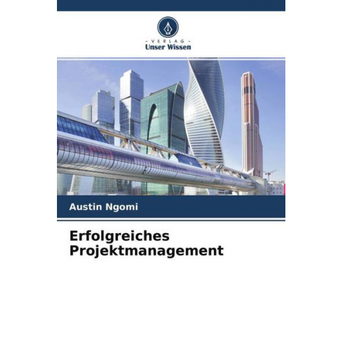 Austin Ngomi - Erfolgreiches Projektmanagement