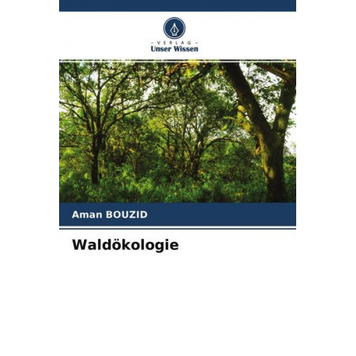 Aman Bouzid - Waldökologie