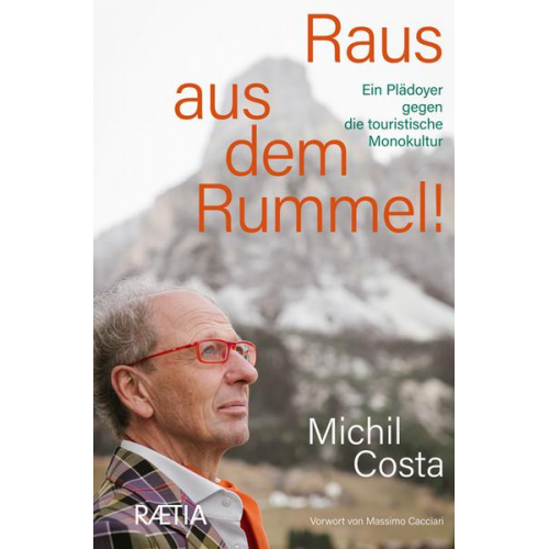 Michil Costa - Raus aus dem Rummel!