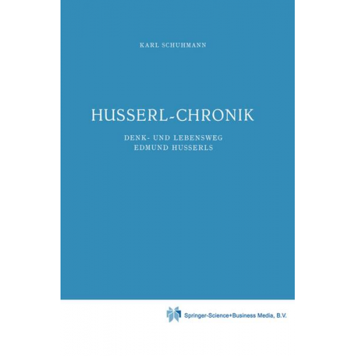 Karl Schuhmann - Husserl-Chronik