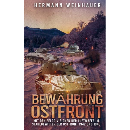 Hermann Weinhauer - Bewährung Ostfront