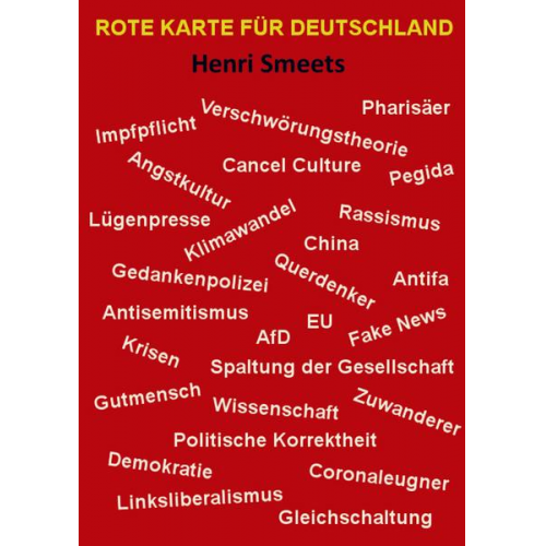 Henri Smeets - Rote Karte für Deutschland